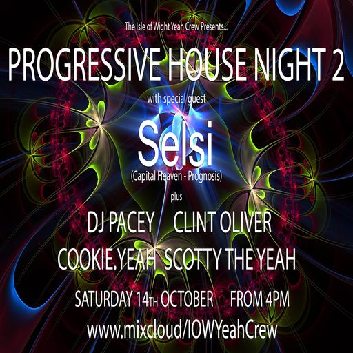 Progressive House Night 2 with Selsi 14/10/23