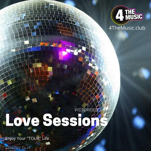 Victorious - 4TM Exclusive - Love Sessions Ep.24