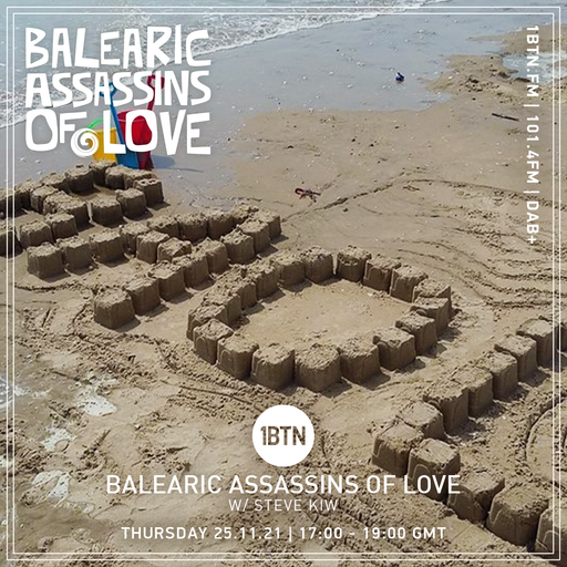 Balearic Assassins Of Love with Steve KIW - 25.11.2021