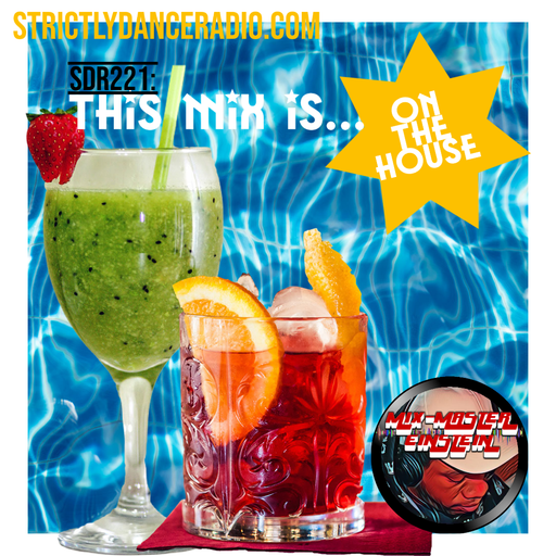 SDR221: This Mix Is On The House