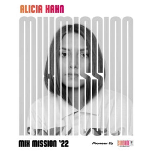 Alicia Hahn - Sunshine Live Pioneer DJ Mix Mission 2022