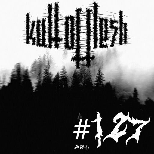 kult of flesh #127 - 21.11.2025