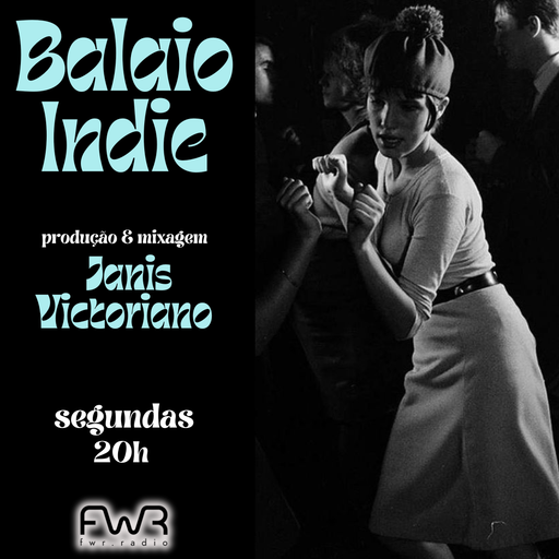 Balaio Indie 159 - 28.4.2025