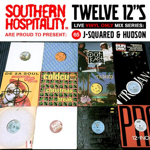 Twelve 12's Live Vinyl Mix: 65 - J-Squared & Hudson - Seasons Beatings Christmas Special!
