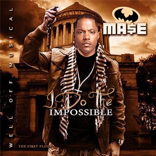 Mase & DJ J1 - I Do The Impossible (2009 Mixtape)