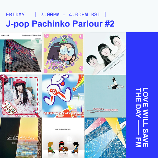 2026-05-29 J-Pop Pachinko Parlour | LWSTD-FM