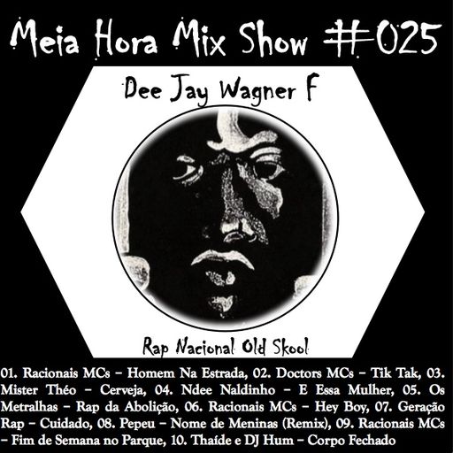 MHMS-025-WagnerF-Rap Nacional Old Skool