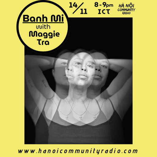 Banh Mi Show w/ Maggie Tra 11.2025