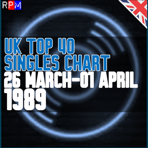 UK TOP 40 : 26 MARCH-01 APRIL 1989