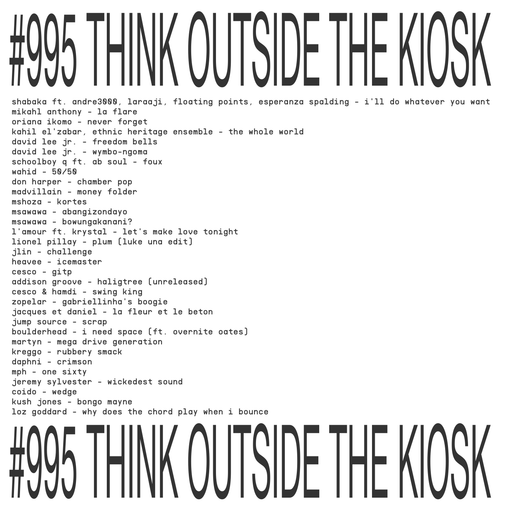 #995 NEW SHABAKA | JLIN | ADDISON GROOVE | KAHIL EL'ZABAR | KUSH JONES | HEAVEE