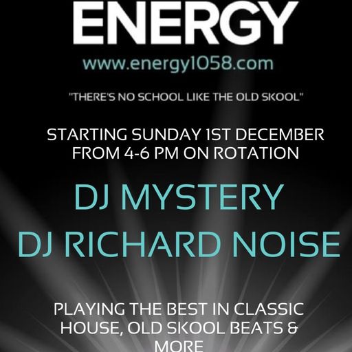 Energy 1058 - DJ Mystery Old Skool 1990-92 House - 15.12.2019