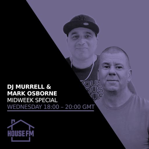 DJ Murrell & Mark Osbourne - MIDWEEK SPECIAL - LIVE 17 SEP 2025