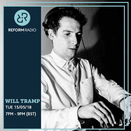 Will Tramp 15th May 2018