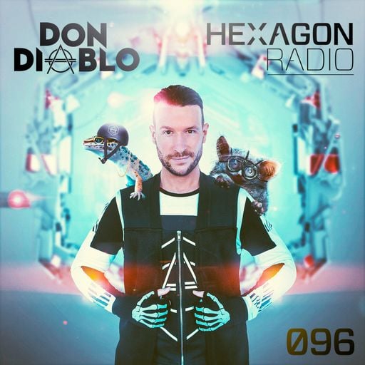 Don Diablo : Hexagon Radio Episode 96