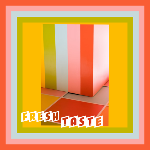 Fresh Taste #73