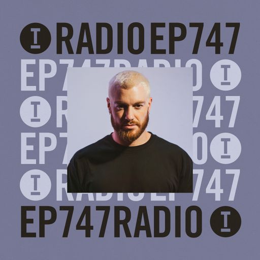Toolroom Radio EP747 - Presented by Danny Rhys