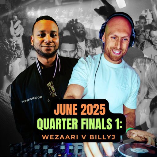 JUNE BATTLE 2025 B2B DJ Battle [Quarter Finals 1] - Wezaari & BillyJ