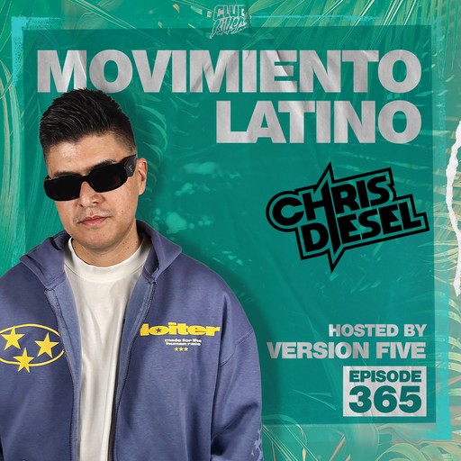 Movimiento Latino #365 - DJ CHRIS DIESEL