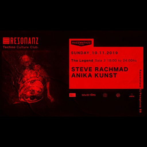 Steve Rachmad at "Resonanz" @ Razzmatazz (Barcelona-Spain) - 10 November 2019