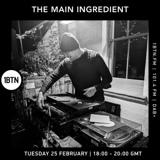 The Main Ingredient - 25.02.25