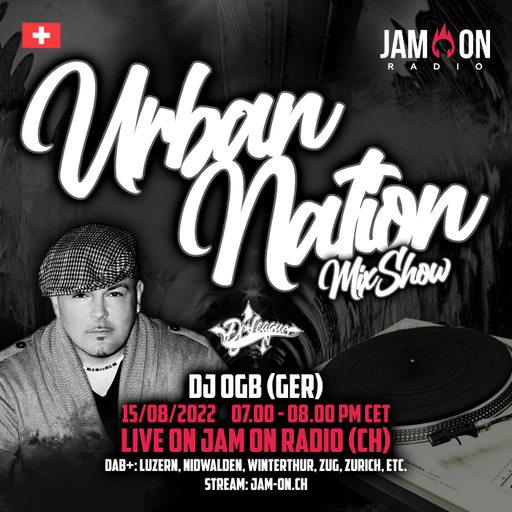 Urban Nation Mixshow | 15.08.22 | DJ OGB (GER)
