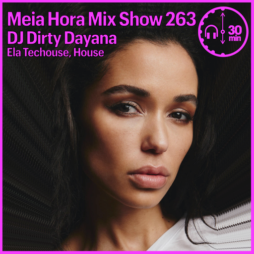 MHMS263 DJ Dirty Dayana-Ela Techouse House