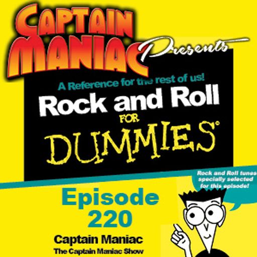 Episode 220 / Rock and Roll For Dummies