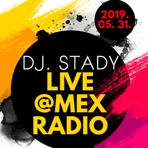 Live @Mex Radio 2019-05-31