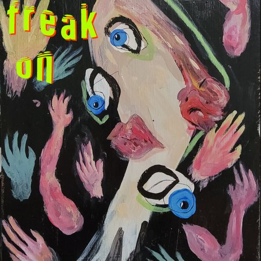 Club Freak On 7.22.22