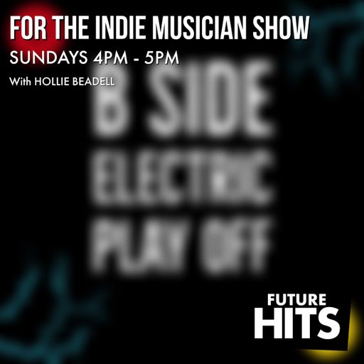 For The Indie Musician Show with Hollie 061024