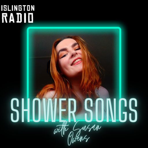 Shower Songs with Susan Owens (16/02/2022)