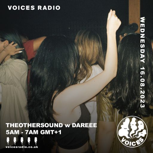 The Other Sound w/ Dareee - 23/08/23 - [Voices Radio]