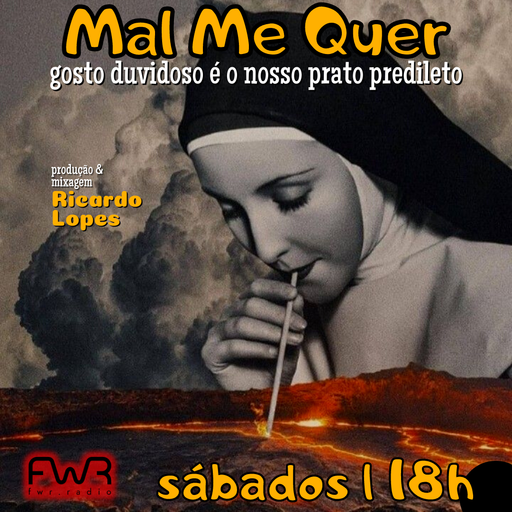 Mal Me Quer 064 - 17.6.2023