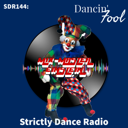 SDR144: Dancin' Fool