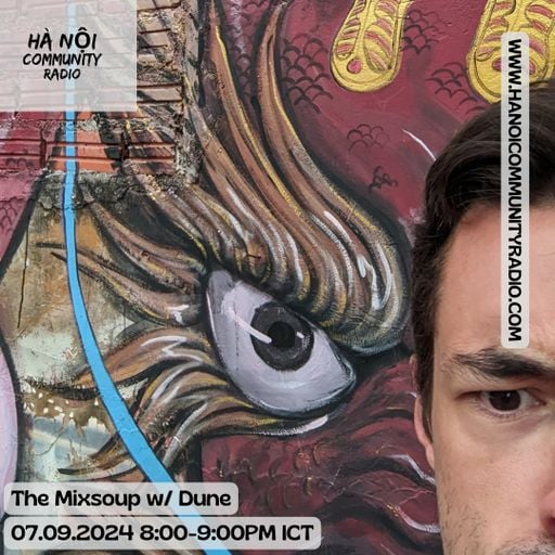 The Mixsoup w/ Dune 09.2024