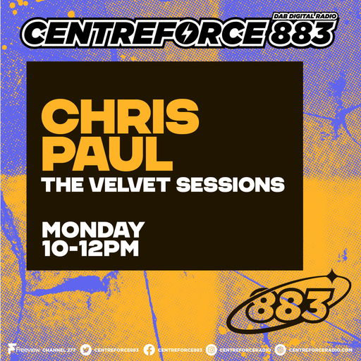 Chris Paul Velvet Sessions - 883.centreforce DAB+ Radio - 30 - 03 - 2026 .mp3