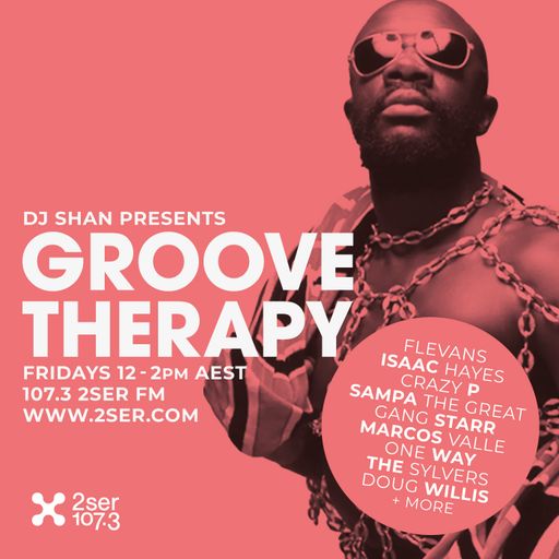 DJ Shan presents Groove Therapy - 28th April 2023