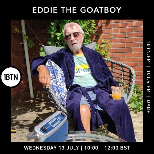 Eddie The Goatboy - 13.07.2022