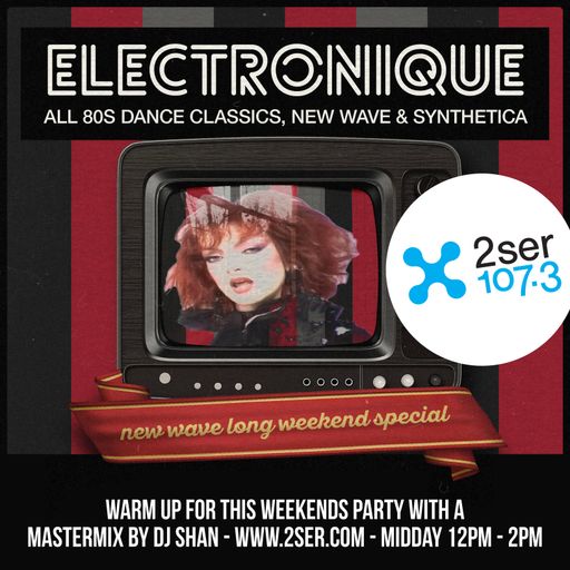 DJ Shan - Electronique 80s Synthpop & New Wave Mastermix