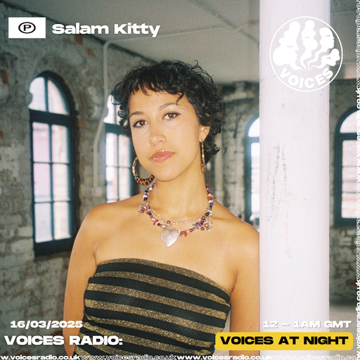 Salam Kitty - 16/03/25 - Voices Radio
