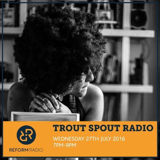 Trout Spout 27th July 2016