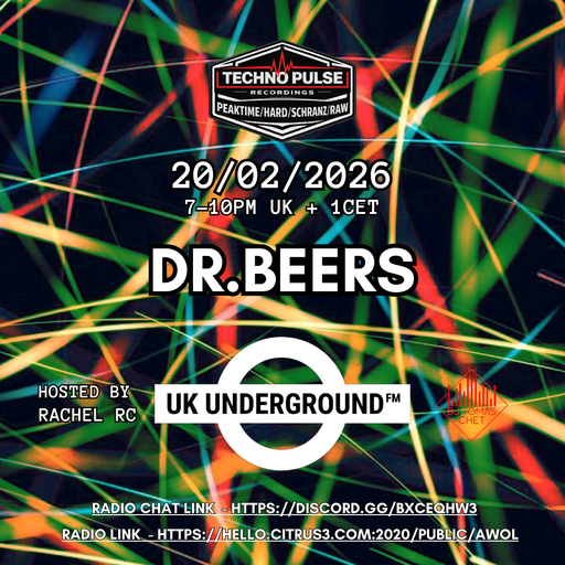 Dr.Beers - UK Underground FM on Awol Radio 20.02.2026