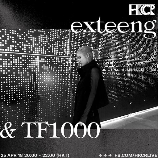Exteeng & TF1000 - 25/4/2018