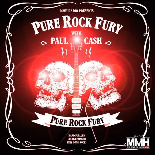 Pure Rock Fury with Paul Cash from Saturday 12th October 2019