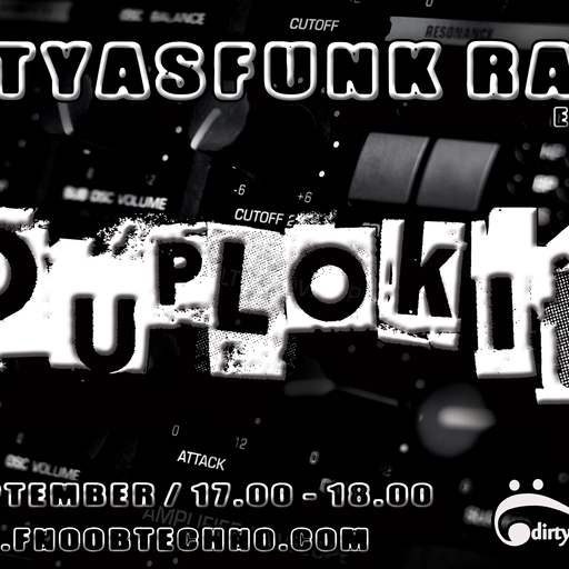 Dirtyasfunk Radio 007 Duplokit acid set