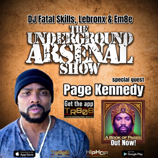The Underground Arsenal Show 8-13-23 with Special Guest Page Kennedy
