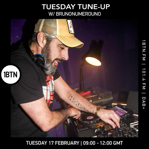 Tuesday Tune-Up w/ Brunonumerouno - 17.02.26