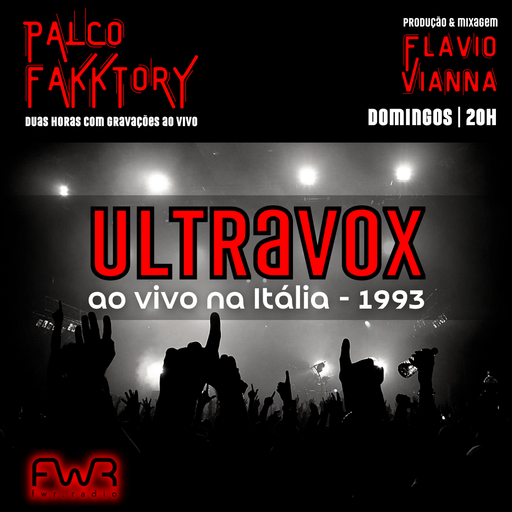 Palco Fakktory 179 - Ultravox - 20.10.2024