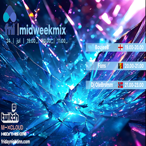 fni presents : midweekmix ( 24th July 2024 )