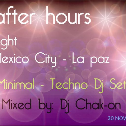 AfterHours - Flight Mexico City - La Paz (Minimal & Techno Dj Set) 